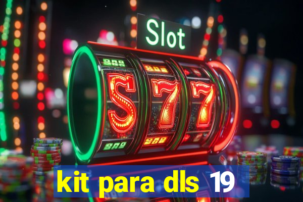 kit para dls 19